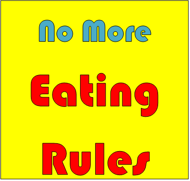 No more eating rules